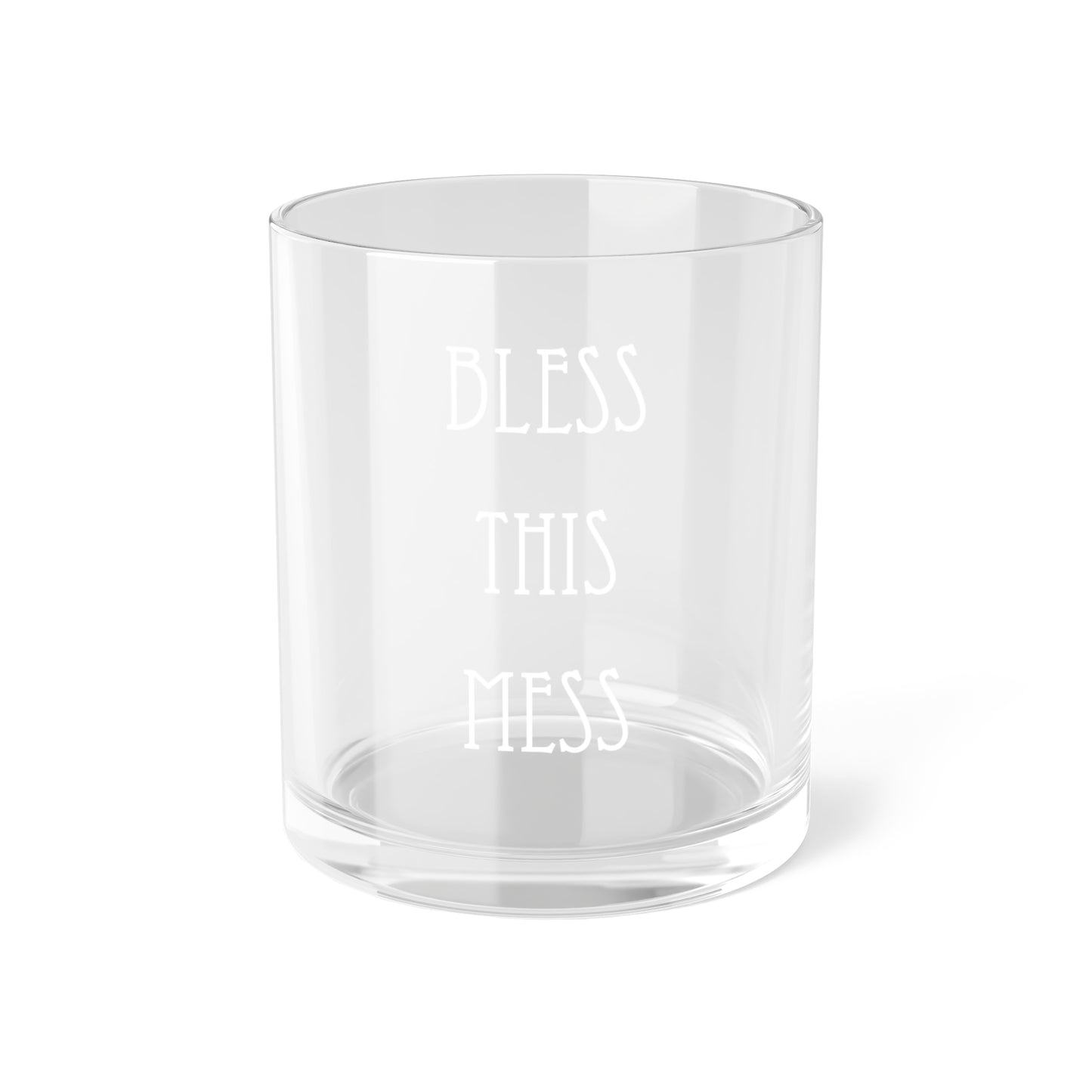 Bless This Mess - Bar Glass