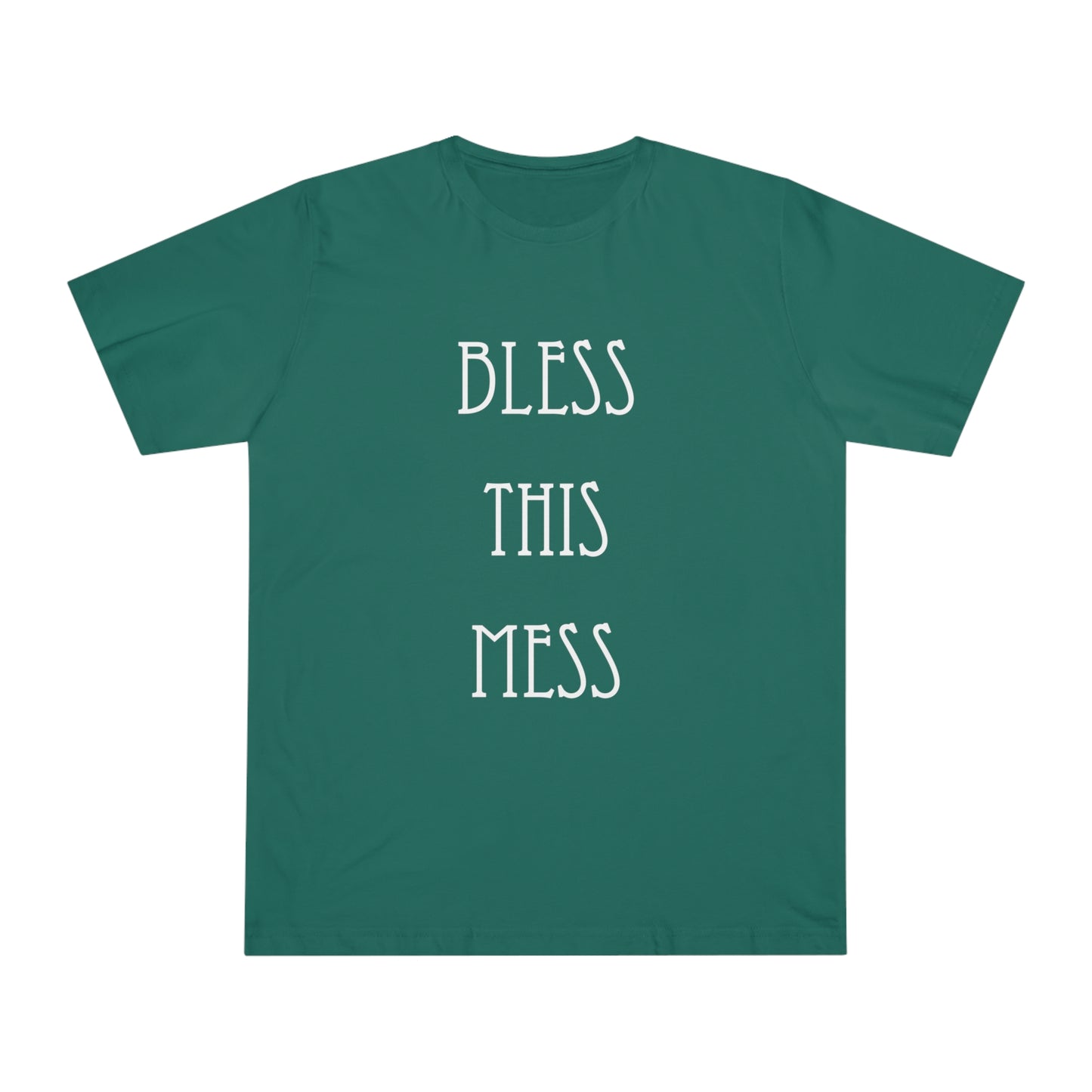 Bless This Mess - Unisex Deluxe T-shirt