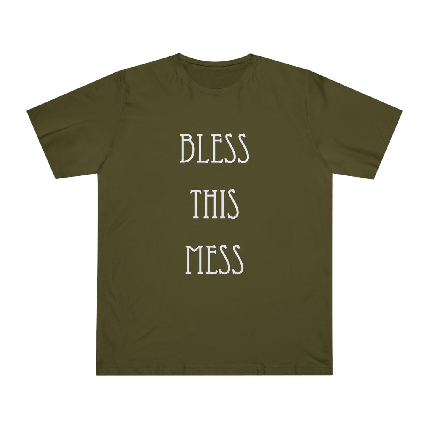 Bless This Mess - Unisex Deluxe T-shirt