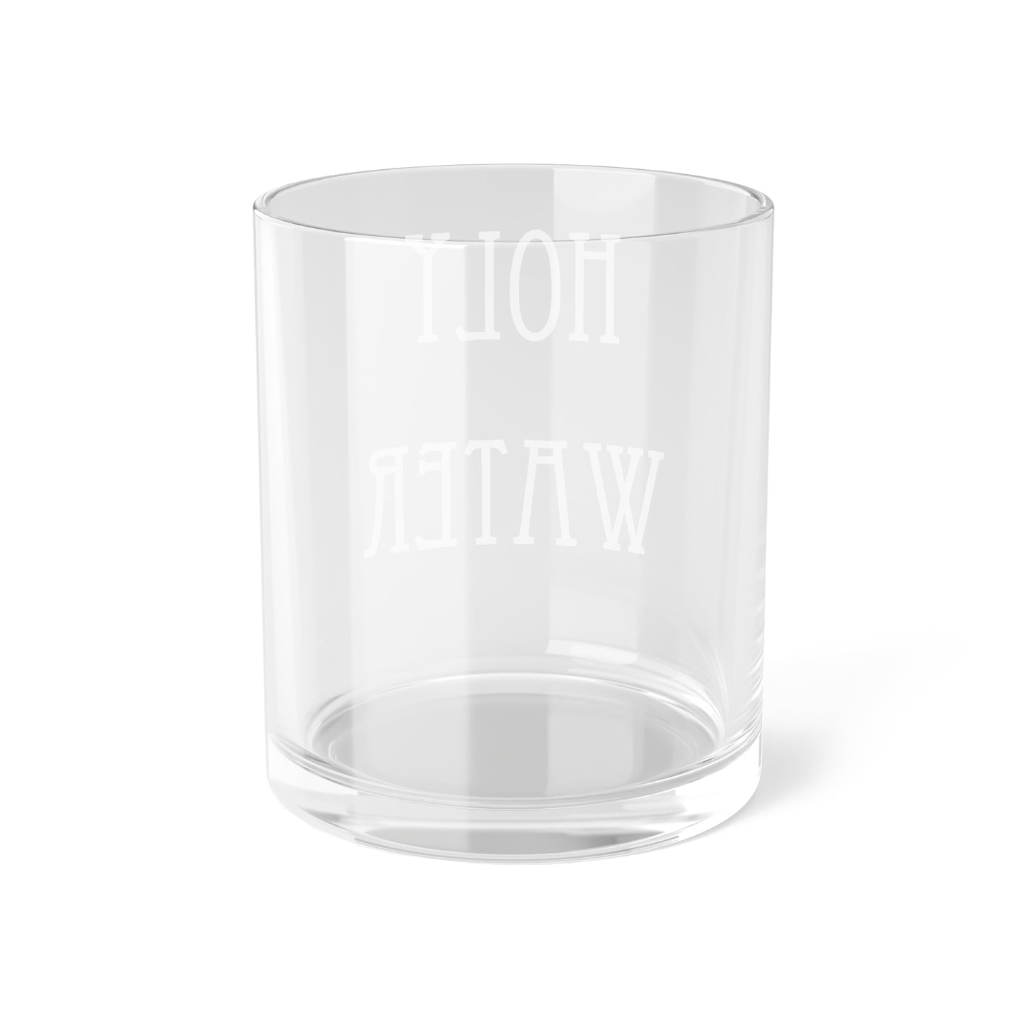 Holy Water - Bar Glass